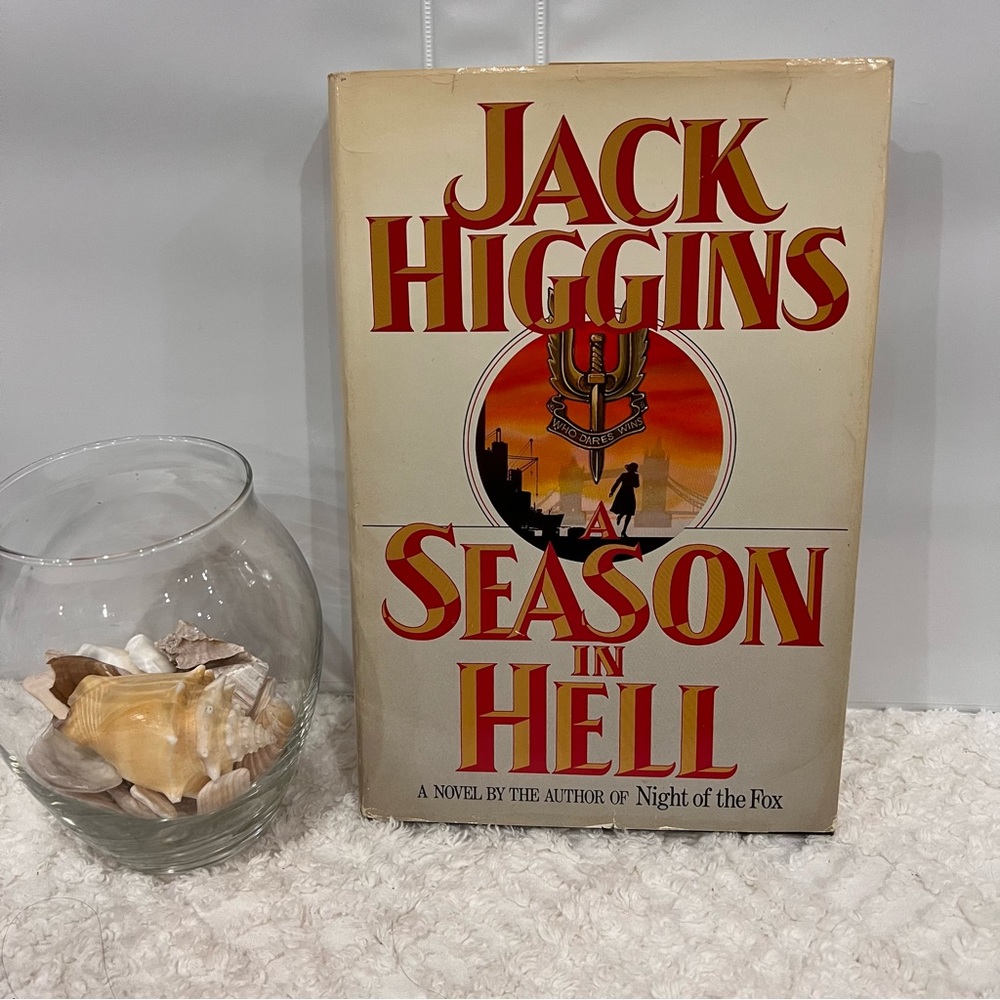 Season In Hell by Jack Higgins First Edition HCDJ Novel 1989